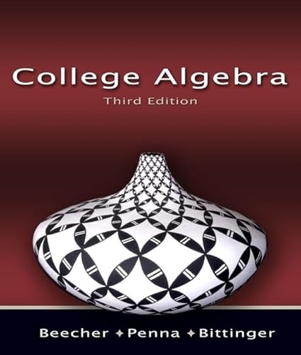 College Algebra Value Pack (includes MyMathLab/MyStatLab Student Access Kit & Student's Solutions Manual for College Algebra) (3rd Edition) - Click to Buy