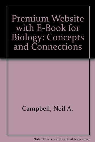 Premium Website with E-Book for Biology: Concepts and Connections - Click to Buy