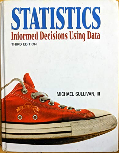 Statistics: Informed Decisions Using Data (3rd Edition) - Click to Buy