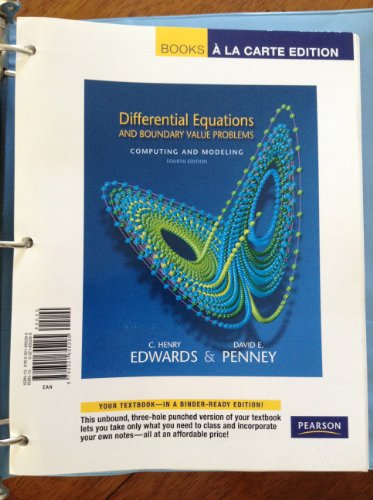 Differential Equations and Boundary Value Problems: Computing and Modeling, Books a la Carte Edition (4th Edition) - Click to Buy