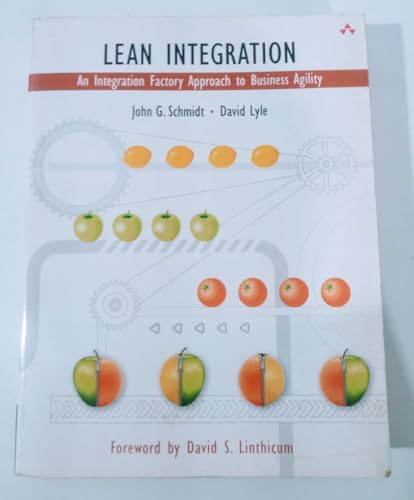 Lean Integration: An Integration Factory Approach to Business Agility - Click to Buy