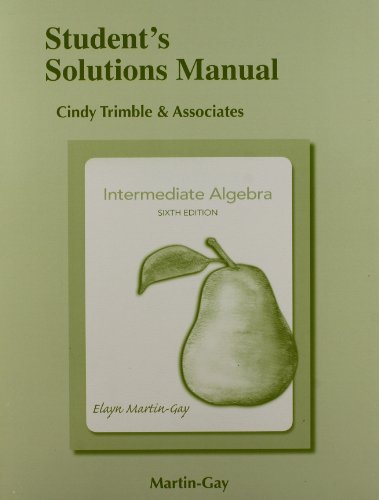 Student Solutions Manual for Intermediate Algebra - Click to Buy