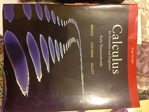 Calculus for Scientists and Engineers: Early Transcendentals, Single Variable - Click to Buy