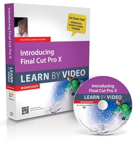 Introducing Final Cut Pro X: Learn by Video - Click to Buy