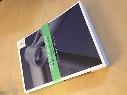 iOS Programming: The Big Nerd Ranch Guide (3rd Edition)