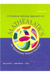 A Problem Solving Approach to Mathematics for Elementary School Teachers + Mathematics Activities for Elementary School Teachers + When Will I Ever Teach This? + Math E-Manipulatives + MyMathLab Access Code - Click to Buy