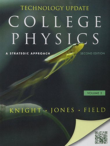 College Physics: A Strategic Approach Technology Update Vol. 2 (CHS. 17-30) Plus Masteringphysics -- Access Card Package