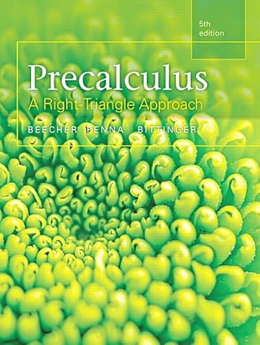 Precalculus: A Right Triangle Approach