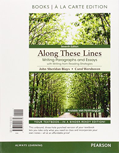 Along These Lines: Writing Paragraphs and Essays with Writing from Reading Strategies, Books a la Carte Edition (7th Edition) - Click to Buy