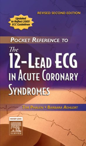 Pocket Reference to The 12-Lead ECG in Acute Coronary Syndromes - Revised Reprint - Click to Buy