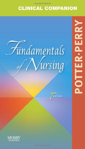 Clinical Companion for Fundamentals of Nursing: Just the Facts - Click to Buy