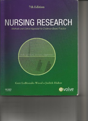 Nursing Research: Methods and Critical Appraisal for Evidence-Based Practice