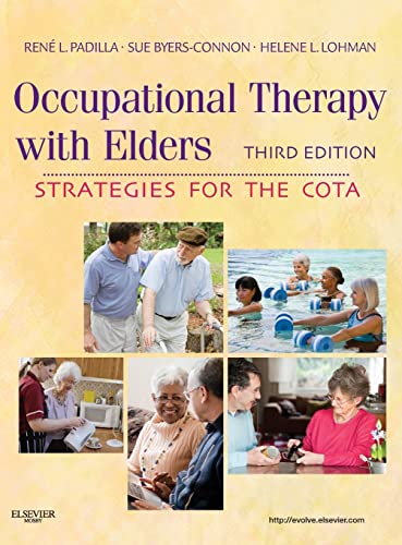 Occupational Therapy with Elders: Strategies for the COTA - Click to Buy