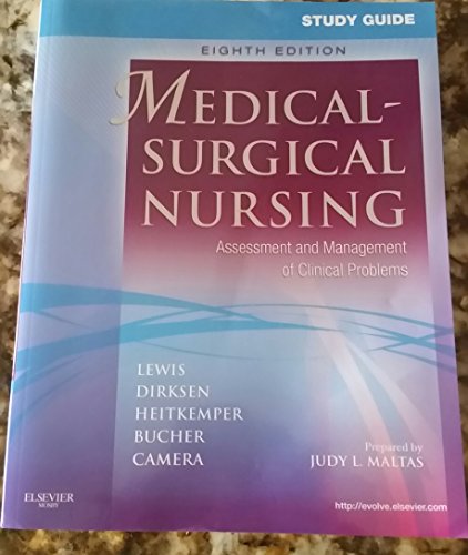 Study Guide for Medical-Surgical Nursing: Assessment and Management of Clinical Problems - Click to Buy