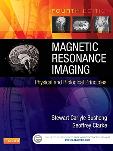 Magnetic Resonance Imaging: Physical and Biological Principles, 4e - Click to Buy