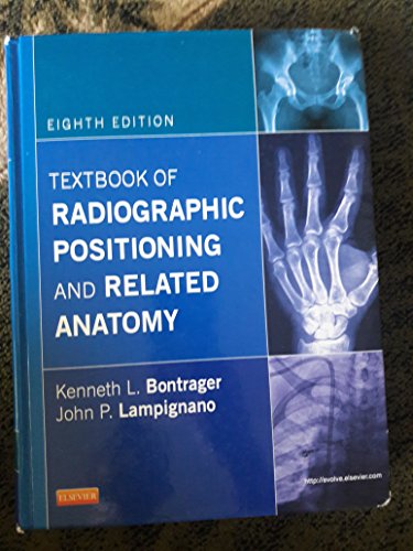Textbook of Radiographic Positioning and Related Anatomy - Click to Buy