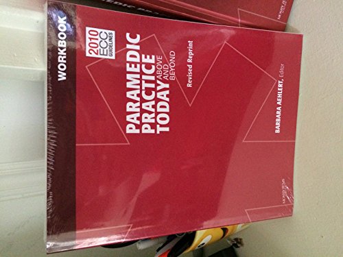 Paramedic Practice Today: Above and Beyond - Click to Buy