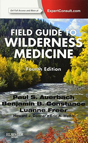 Field Guide to Wilderness Medicine - Click to Buy