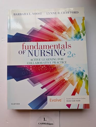 Fundamentals of Nursing: Active Learning for Collaborative Practice - Click to Buy