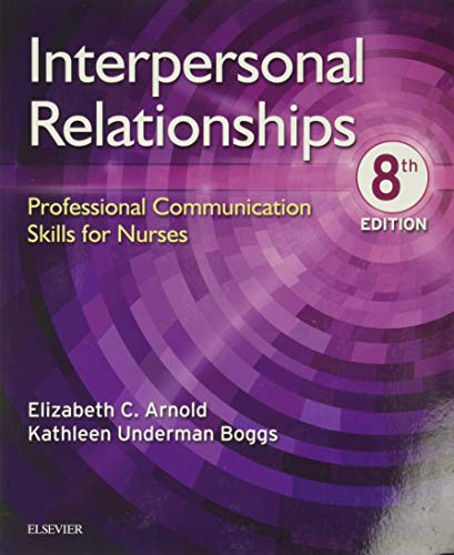 Interpersonal Relationships: Professional Communication Skills for Nurses - Click to Buy
