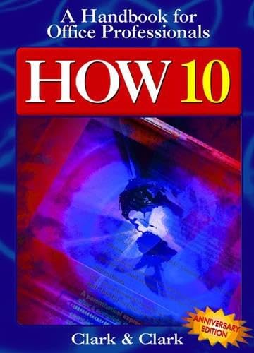 How 10: Handbook for Office Professionals (HOW (HANDBOOK FOR OFFICE WORKERS)) - Click to Buy