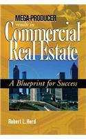 Mega-Producer Results in Commercial Real Estate - Click to Buy
