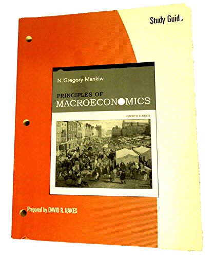 Study Guide for Mankiw's Principles of Macroeconomics, 4th - Click to Buy