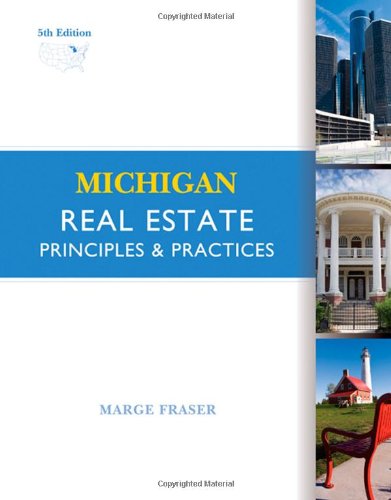 Michigan Real Estate: Principles and Practices - Click to Buy