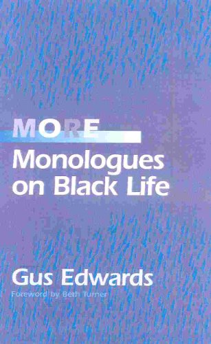 More Monologues on Black Life - Click to Buy