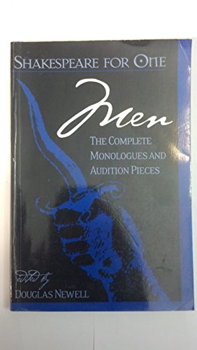 Shakespeare for One: Men: Men : the Complete Monologues and Audition Pieces - Click to Buy