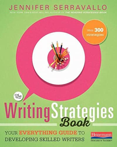 The Writing Strategies Book: Your Everything Guide to Developing Skilled Writers - Click to Buy