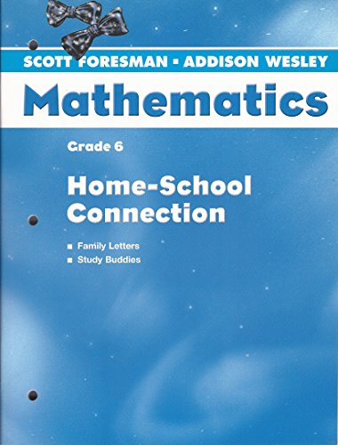 Scott Foresman Addison Wesley 2004 Home School Connection Grade 6