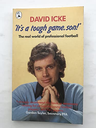 It's a Tough Game, Son: Real World of Professional Football - Click to Buy