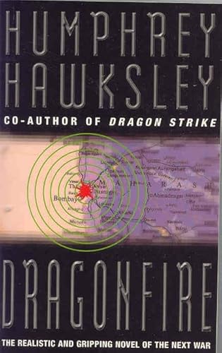 Dragon Fire: The Realistic and Gripping Novel of the Next War - Click to Buy
