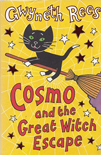 Cosmo and the Great Witch Escape [Paperback] Rees, Gwyneth - Click to Buy