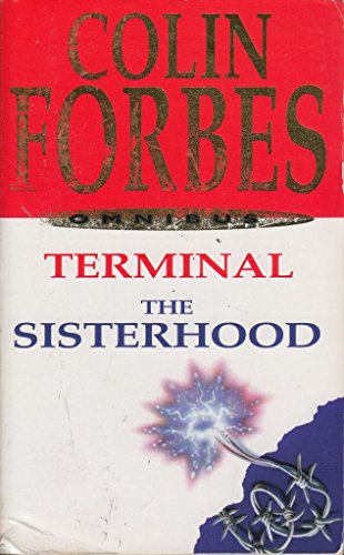 Omnibus: 'Terminal' & 'The Sisterhood'