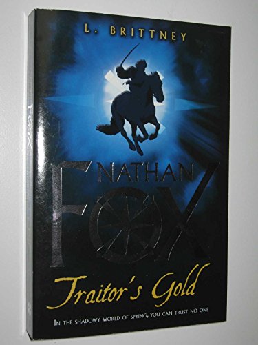 Nathan Fox: Traitor's Gold - Click to Buy
