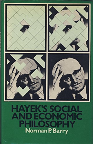 Hayek's Social and Economic Philosophy - Click to Buy