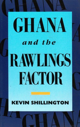 Ghana and the Rawlings Factor - Click to Buy