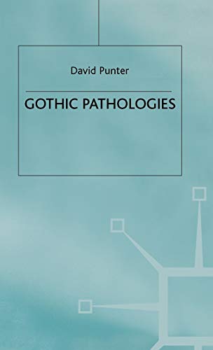 Gothic Pathologies - Click to Buy