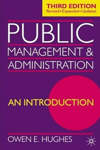 Public Management and Administration, Third Edition: An Introduction - Click to Buy