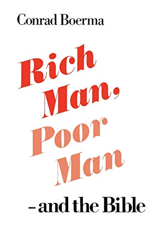 Rich Man, Poor Man - And the Bible - Click to Buy