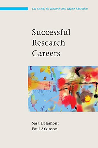 Successful Research Careers: A Practical Guide - Click to Buy