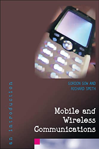 Mobile and Wireless Communications: An Introduction - Click to Buy