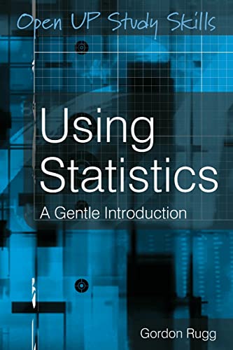 Using Statistics: A Gentle Introduction: A Gentle Guide - Click to Buy