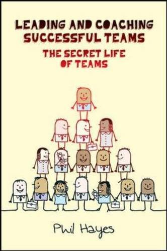 Leading and Coaching Successful Teams - Click to Buy