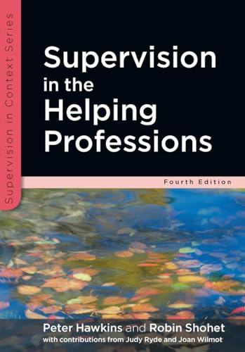 Supervision In The Helping Professions (Supervision in Context) - Click to Buy