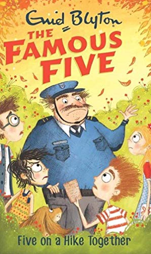 The Famous Five 10: Five on a Hike Together - Click to Buy
