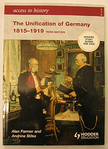 The Unification of Germany 1815-1919 - Click to Buy