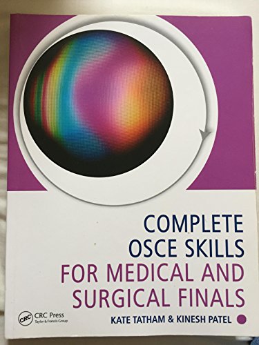 Complete OSCE Skills for Medical and Surgical Finals - Click to Buy